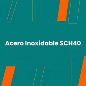 Inoxidable SCH40